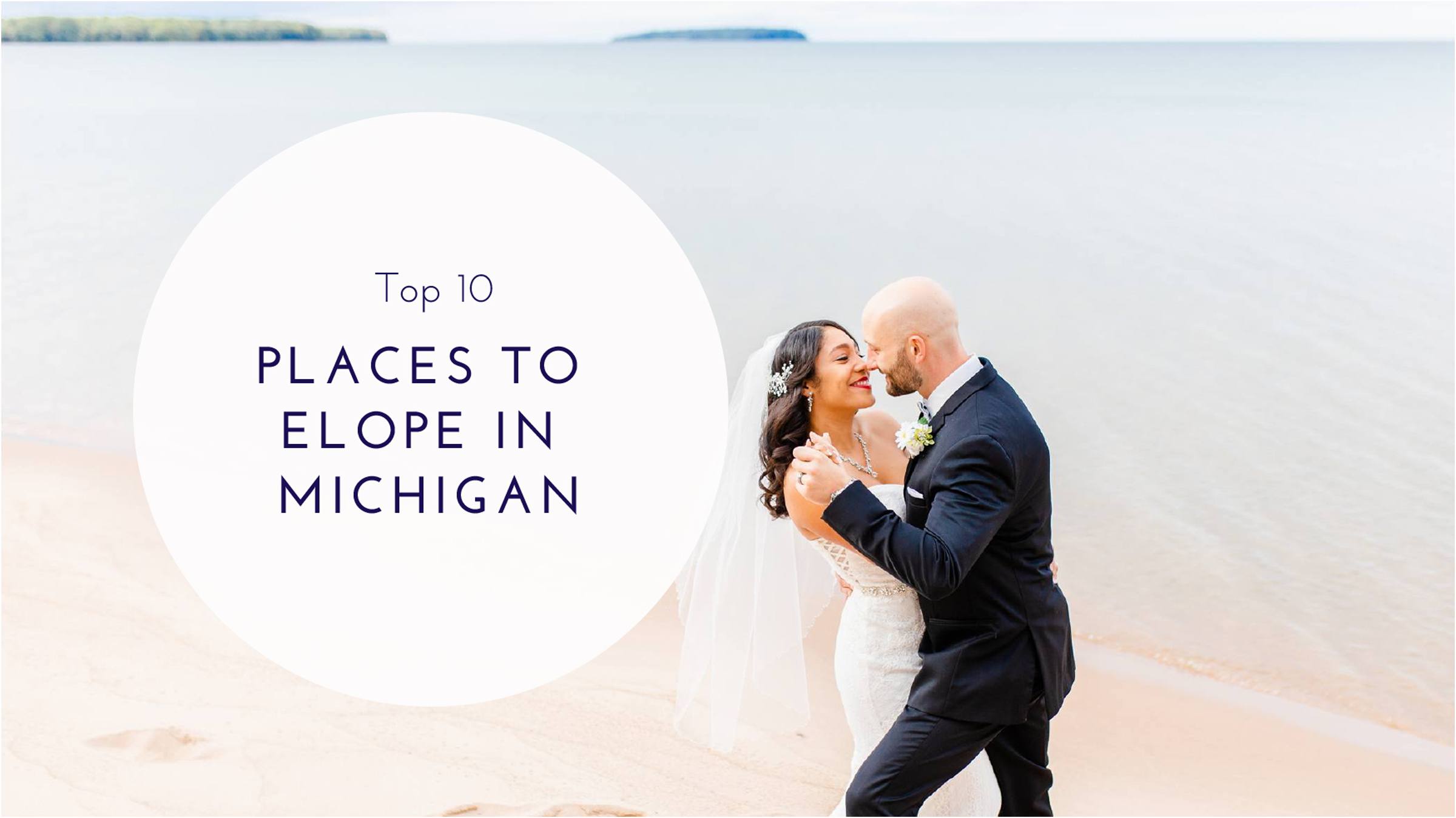 top 10 places to elope in michigan